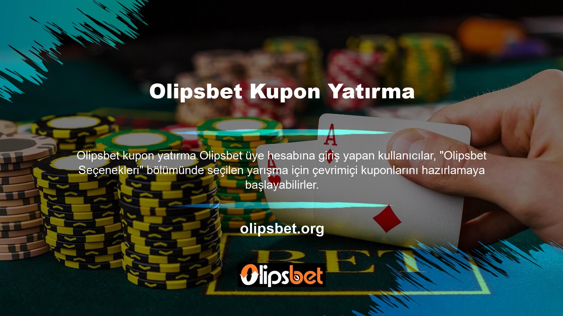 Tüm Olipsbet tahminlerini Olipsbet kuponlarına yazanlar, Olipsbet oynamak için ortak hesaplarından otomatik olarak ödeme yapacak, Olipsbet fiyatını hesaplayacak ve kuponlarını yatıracaktır
